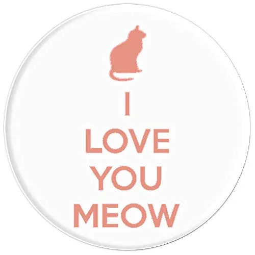 Amazon.com: I Love You Meow! - PopSockets Grip and Stand for Phones and Tablets: Cell Phones & Accessories