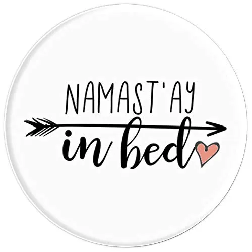 Amazon.com: Namast'ay in Bed - PopSockets Grip and Stand for Phones and Tablets: Cell Phones & Accessories