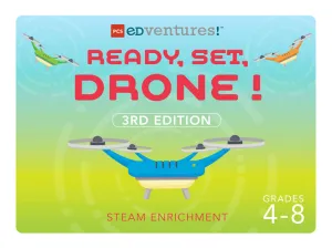 Ready, Set, Drone! 3rd Edition